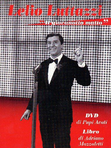 Lelio Luttazzi - Il giovanotto matto