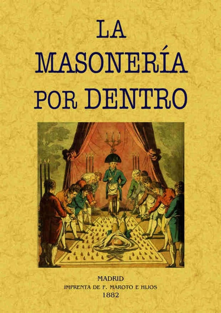 LA MASONERÍA POR DENTRO