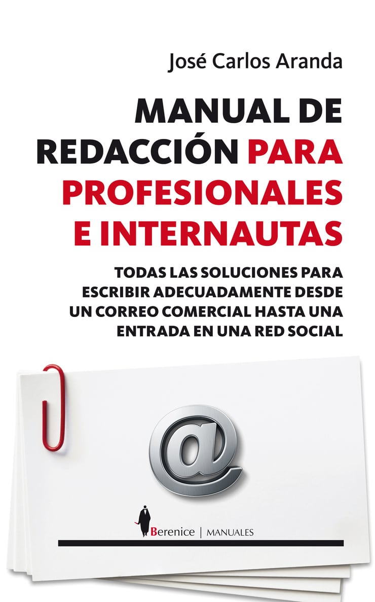 MANUAL DE REDACCIÓN PARA PROFESIONALES E INTERNAUTAS