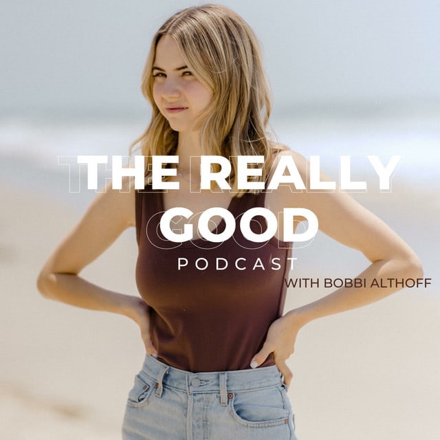 ‎The Really Good Podcast
