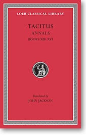 Tacitus, V: Annals Books XIII-XVI (Loeb Classical Library)