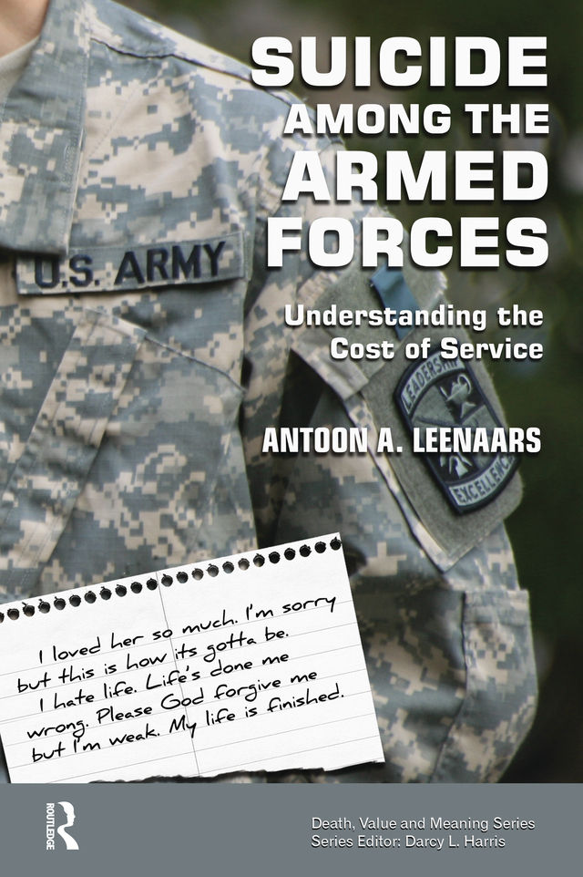 SUICIDE AMONG THE ARMED FORCES — Understanding the Cost of Service