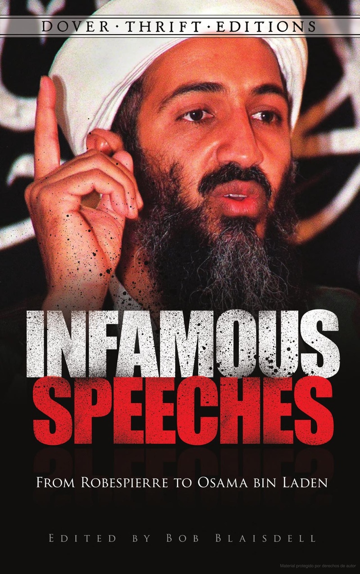 INFAMOUS SPEECHES — FROM ROBESPIERRE TO OSAMA BIN LADEN