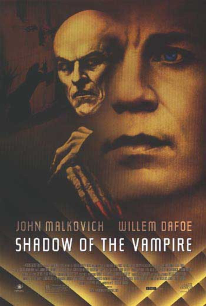 Shadow of the Vampire Shadow of the Vampire
