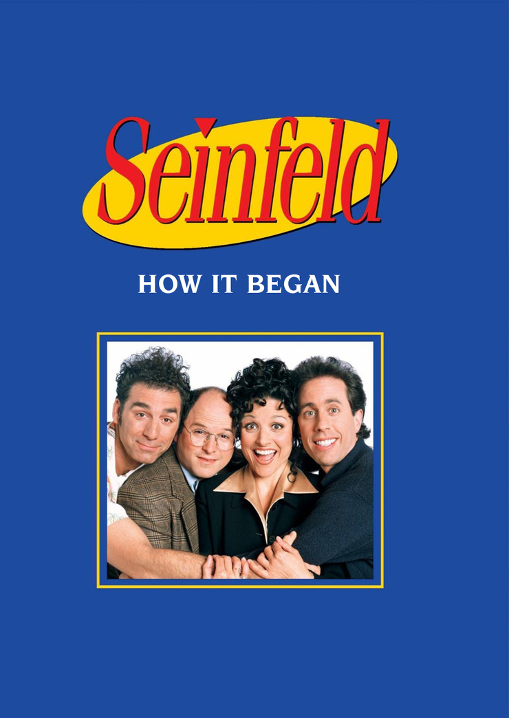 Seinfeld: How It Began