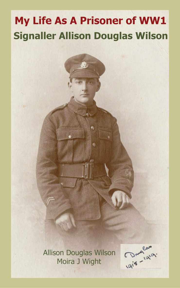 My Life As A Prisoner of WW1