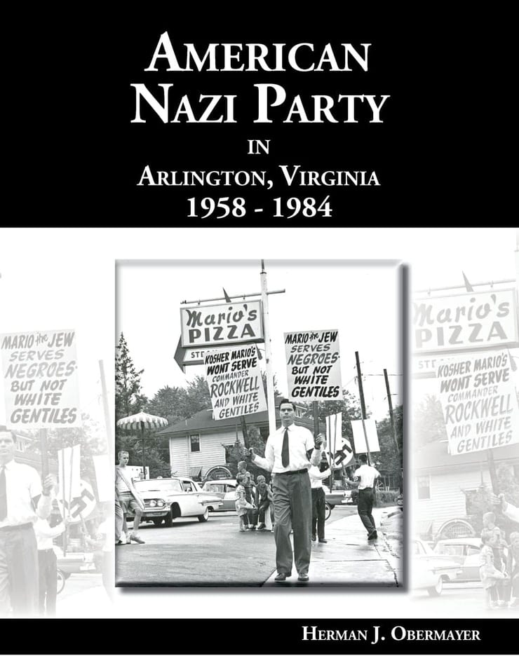 American Nazi Party in Arlington, Virginia 1958-1984