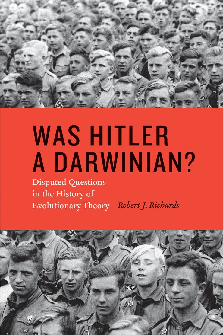 WAS HITLER A DARWINIAN? — Disputed Questions in the History of Evolutionary Theory