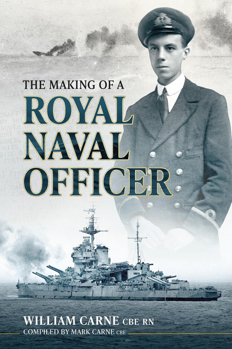 THE MAKING OF A ROYAL NAVAL OFFICER