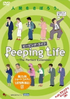 Peeping Life: The Perfect Extension