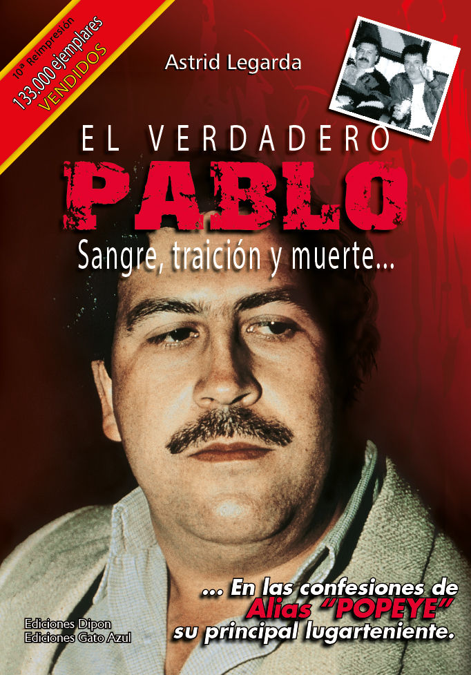 EL VERDADERO PABLO — Sangre, traición y muerte...