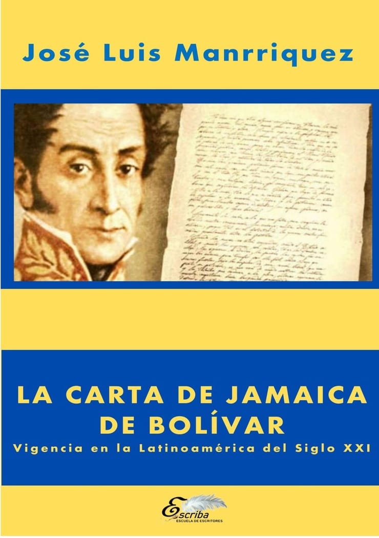 LA CARTA DE JAMAICA DE BOLÍVAR — Vigencia en la Latinoamérica del Siglo XXI