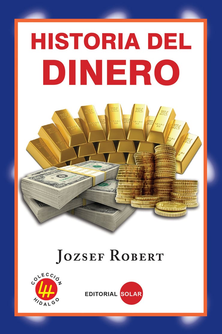 HISTORIA DEL DINERO