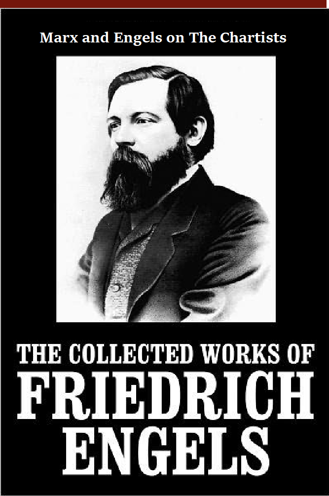 Marx and Engels on The Chartists