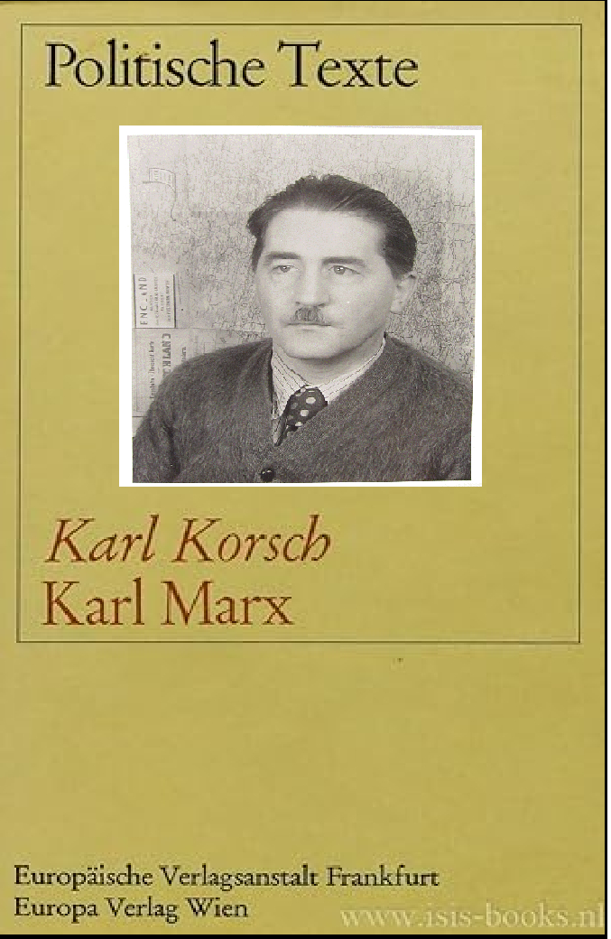 The Marxist Dialectic by Karl Korsch