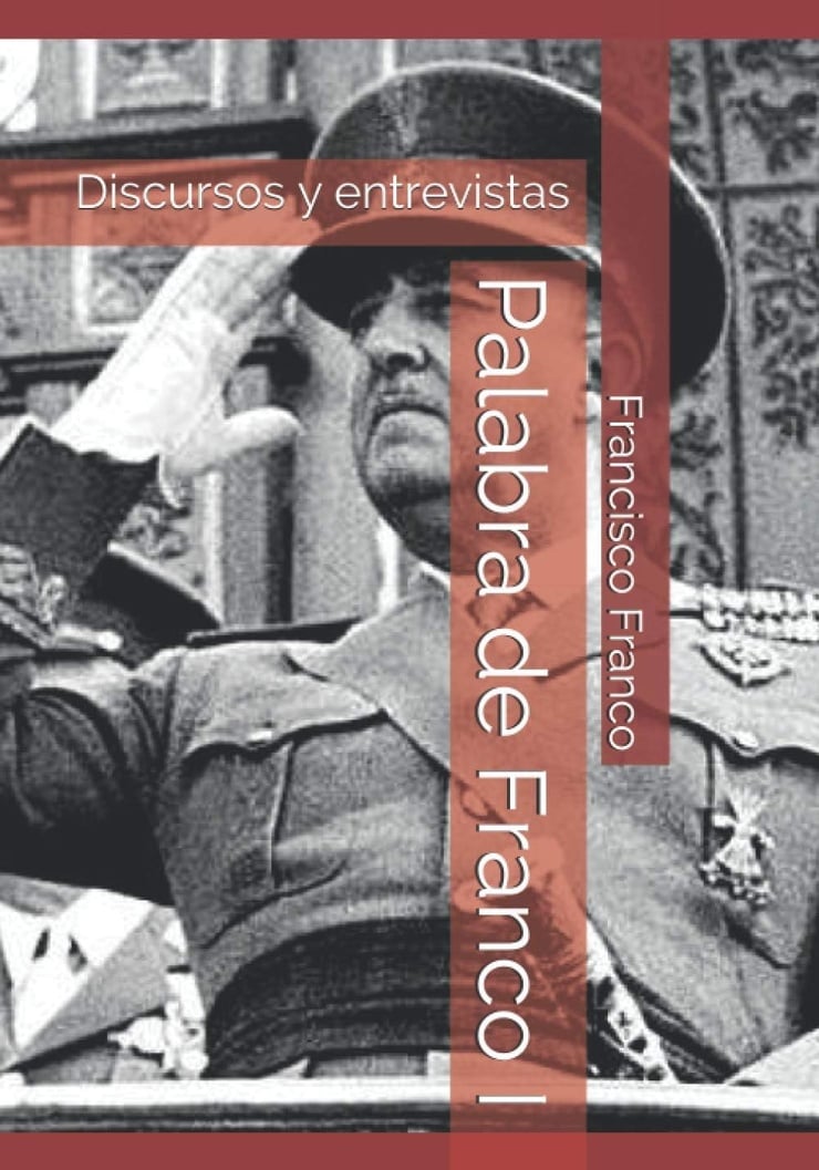Palabra de Franco I — Discursos y entrevistas