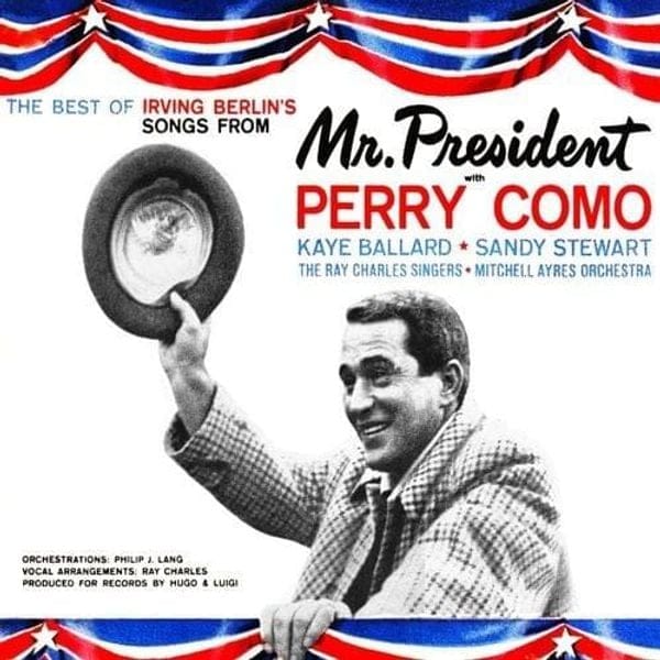 The Best of Irving Berlin's Songs from 'Mr. President'