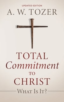 Total Commitment To Christ