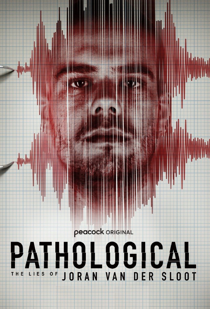Pathological: The Lies of Joran van der Sloot