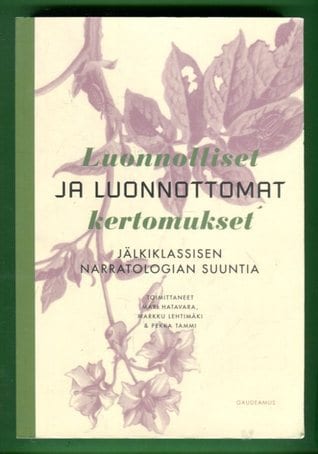 Luonnolliset ja luonnottomat kertomukset