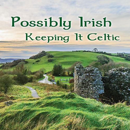 Keeping It Celtic