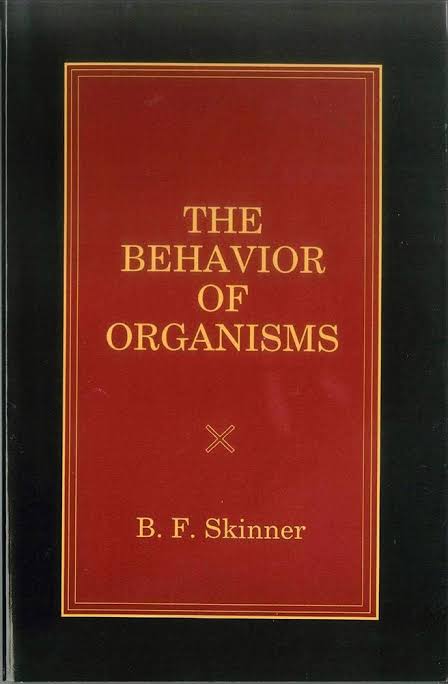 The Behavior of Organisms: An Experimental Analysis