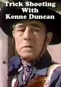 Trick Shooting with Kenne Duncan