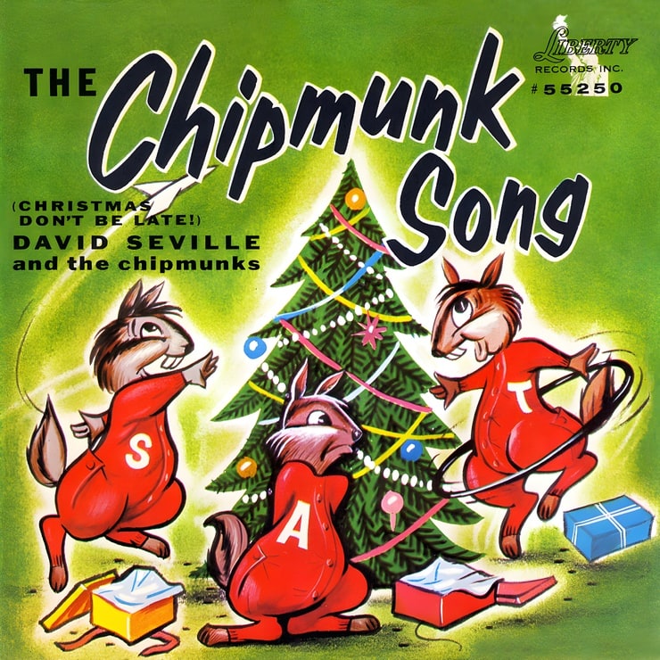 The Chipmunk Song (Christmas Don't Be Late)