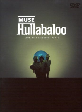 Muse - Hullabaloo [2001]