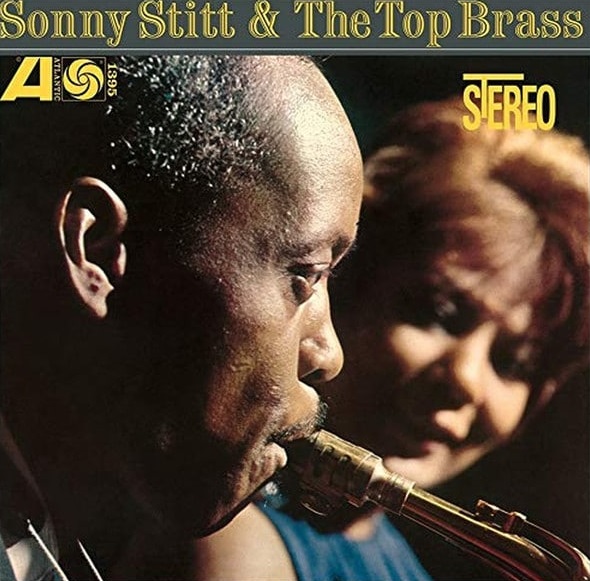 Sonny Stitt & the Top Brass