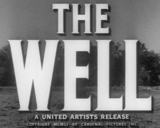 The Well (1951)