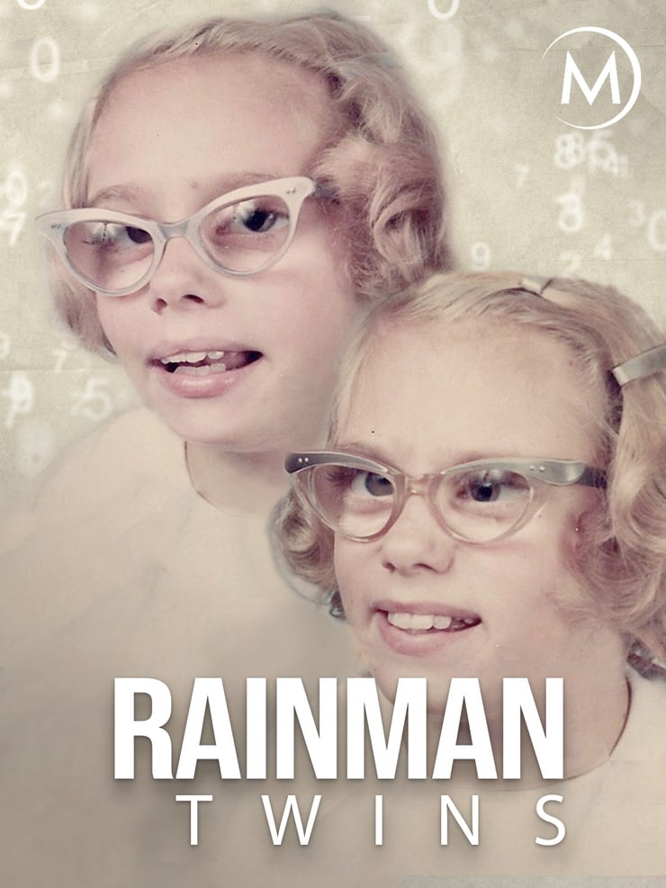 The Rainman Twins