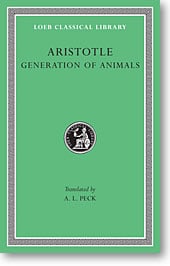 Aristotle, XIII: Generation of Animals (Loeb Classical Library)