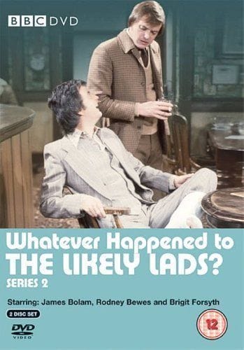 Whatever Happened to the Likely Lads?