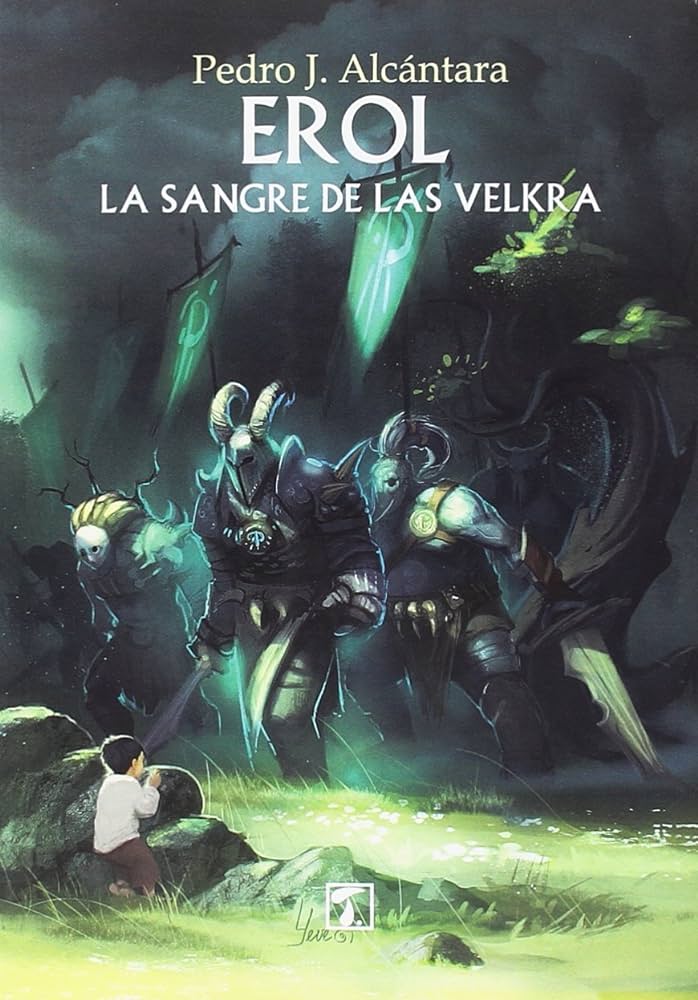 Erol I: La sangre de las velkra