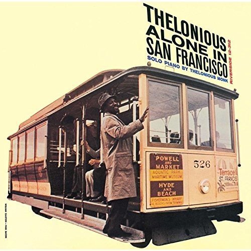 Thelonious Alone in San Francisco