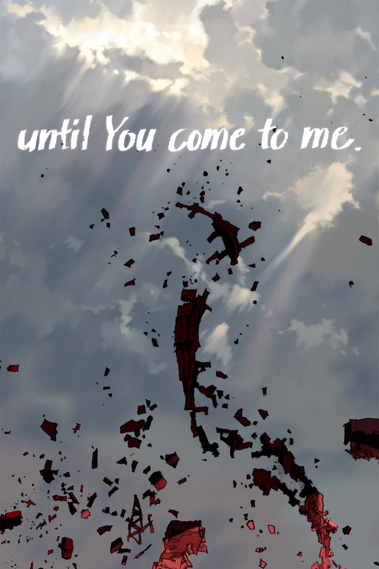 Until You Come to Me.