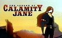 The Legend of Calamity Jane