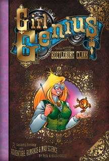 Girl Genius: Agatha Heterodyne and the Beetleburg Clank