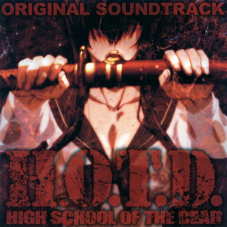 H.O.T.D. Highschool of The Dead Original Soundtrack