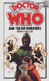 Doctor Who and the Ice Warriors (Longbow series)