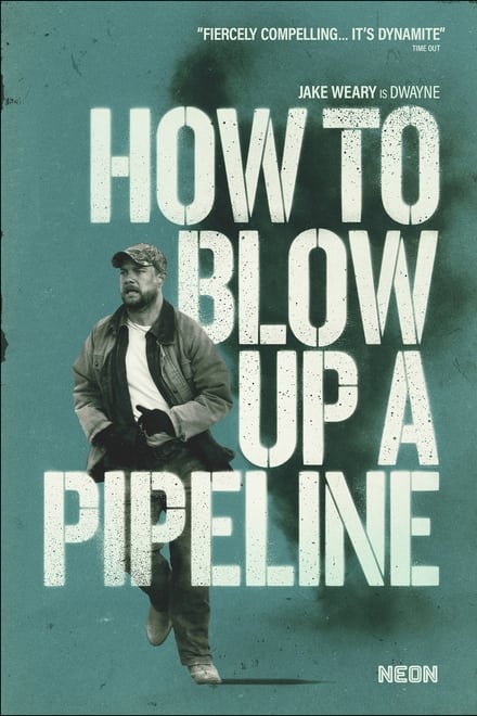 How to Blow Up a Pipeline