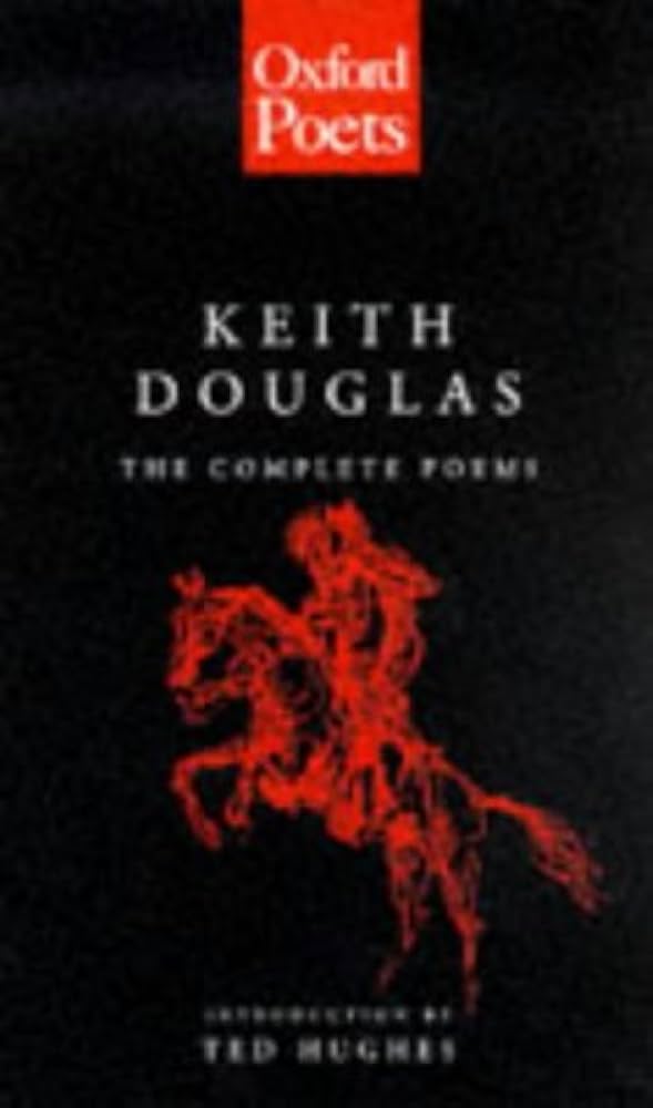 Keith Douglas The Complete Poems
