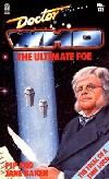 Doctor Who-Ultimate Foe (A Target book) Doctor Who-Ultimate Foe (A Target book)