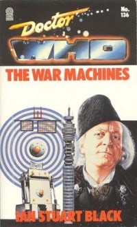 Doctor Who-War Machines (Dr. Who Library, No. 136)