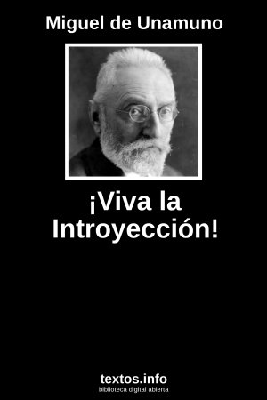 ¡Viva la introyección!