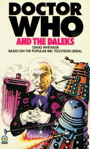 Doctor Who and the Daleks (A Target book)