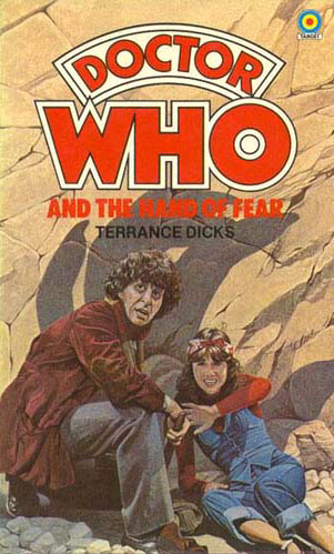 Doctor Who and the Hand of Fear Doctor Who and the Hand of Fear