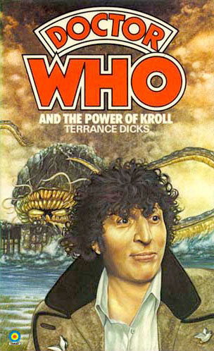 Doctor Who and the Power of Kroll Doctor Who and the Power of Kroll