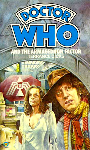 Doctor Who and the Armageddon Factor Doctor Who and the Armageddon Factor